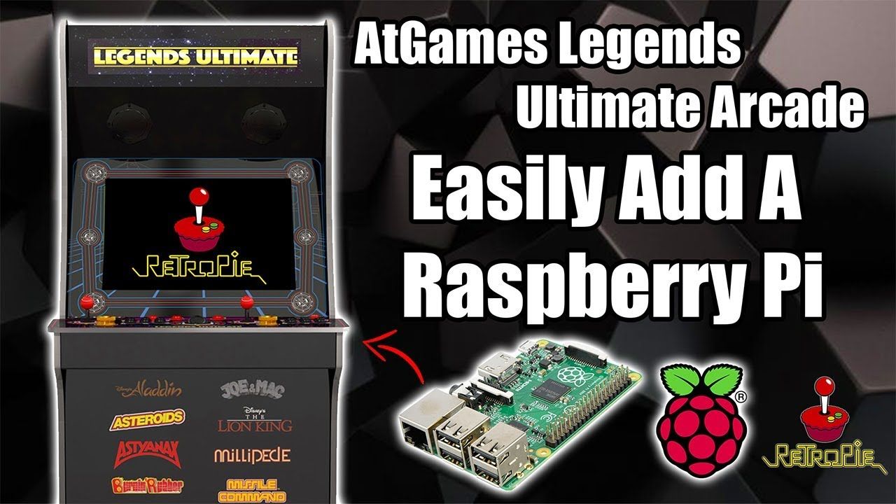 Easily Add A Raspberry Pi To The AtGames Legends Ultimate Arcade