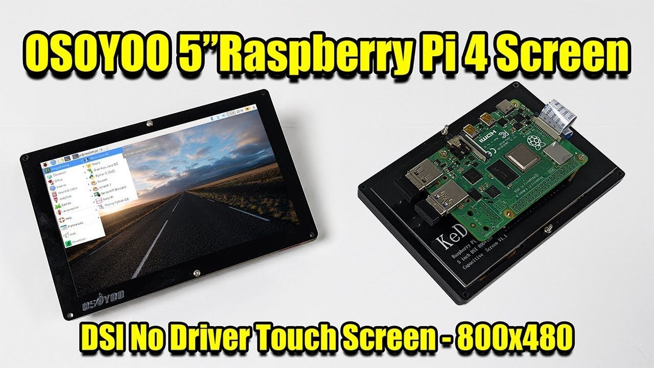 OSOYOO 5” Raspberry Pi 4 Screen – DSI No Driver Touch Screen