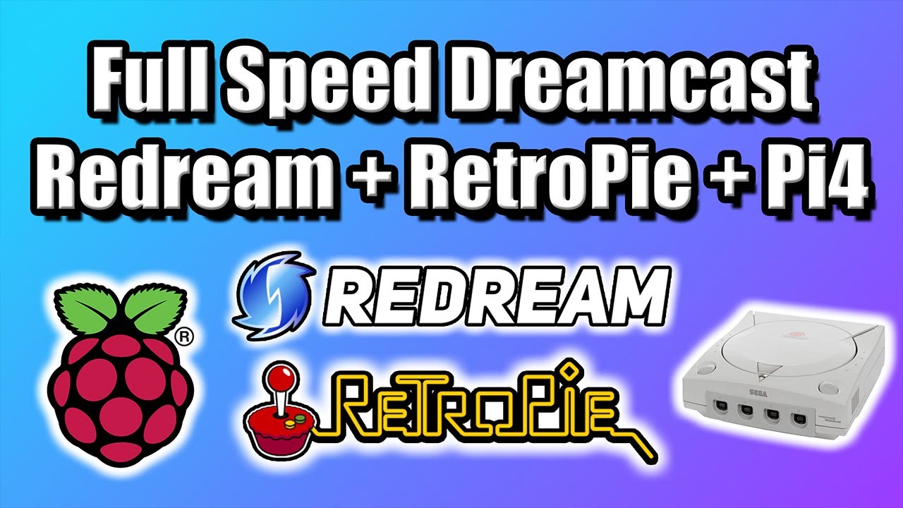 RetroPie Redream Set up Guide – Full Speed Dreamcast Emulation On the Pi4!