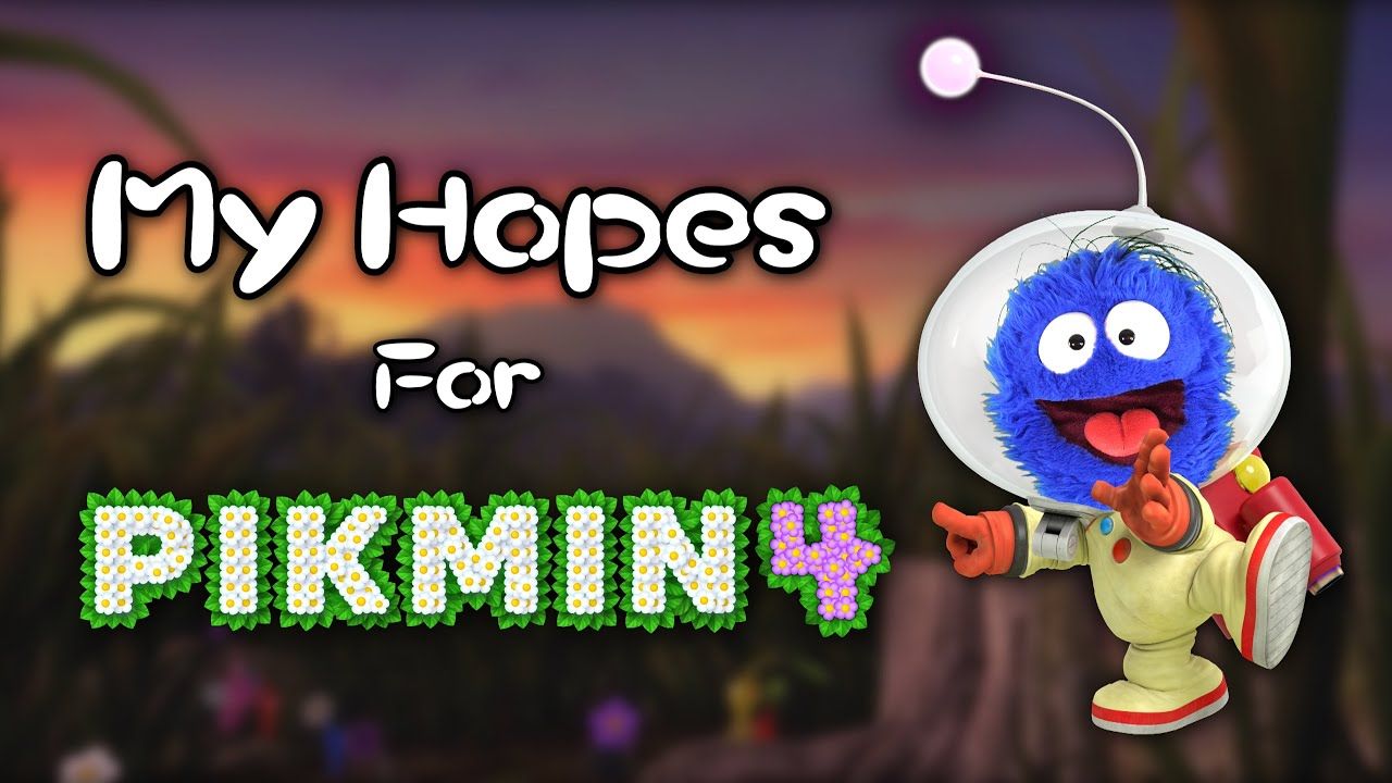 My Hopes for Pikmin 4