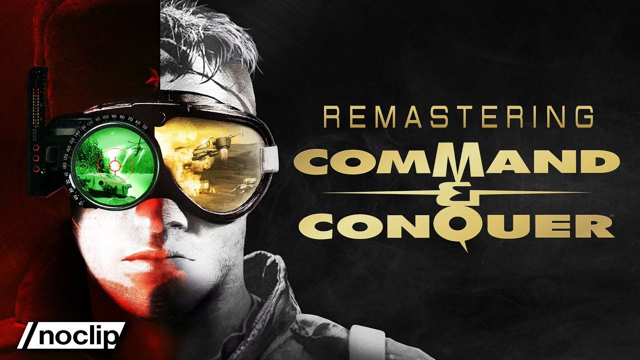 The Remarkable Story Behind Command & Conquer’s Remastering | Noclip Documentary