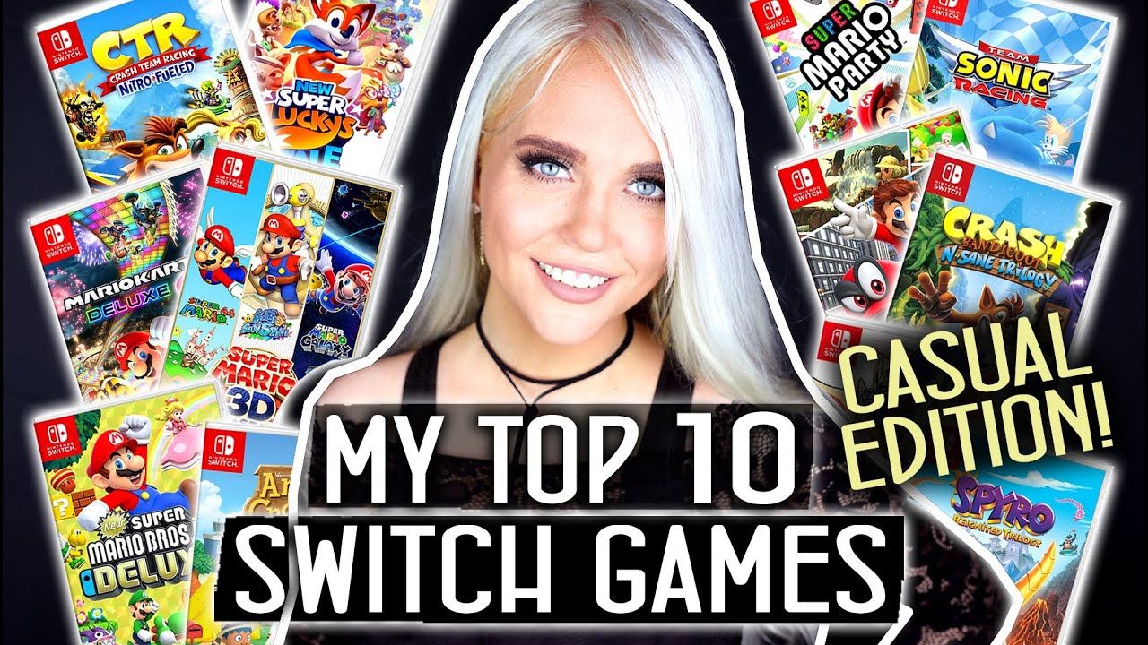 My ULTIMATE TOP 10 Nintendo Switch Games CASUAL EDITION! – Ircha Gaming