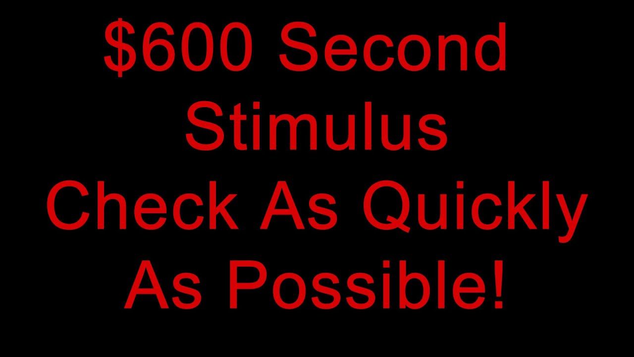 Second Stimulus Package Update In One Minute – $600