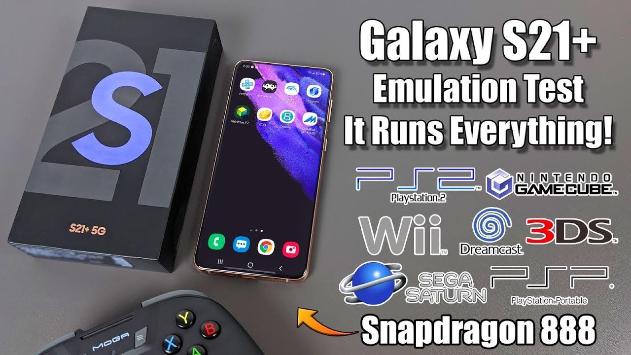 Galaxy S21+ Emulation Test! It Runs Everything! The Snapdragon 888 Is Crazy Fast