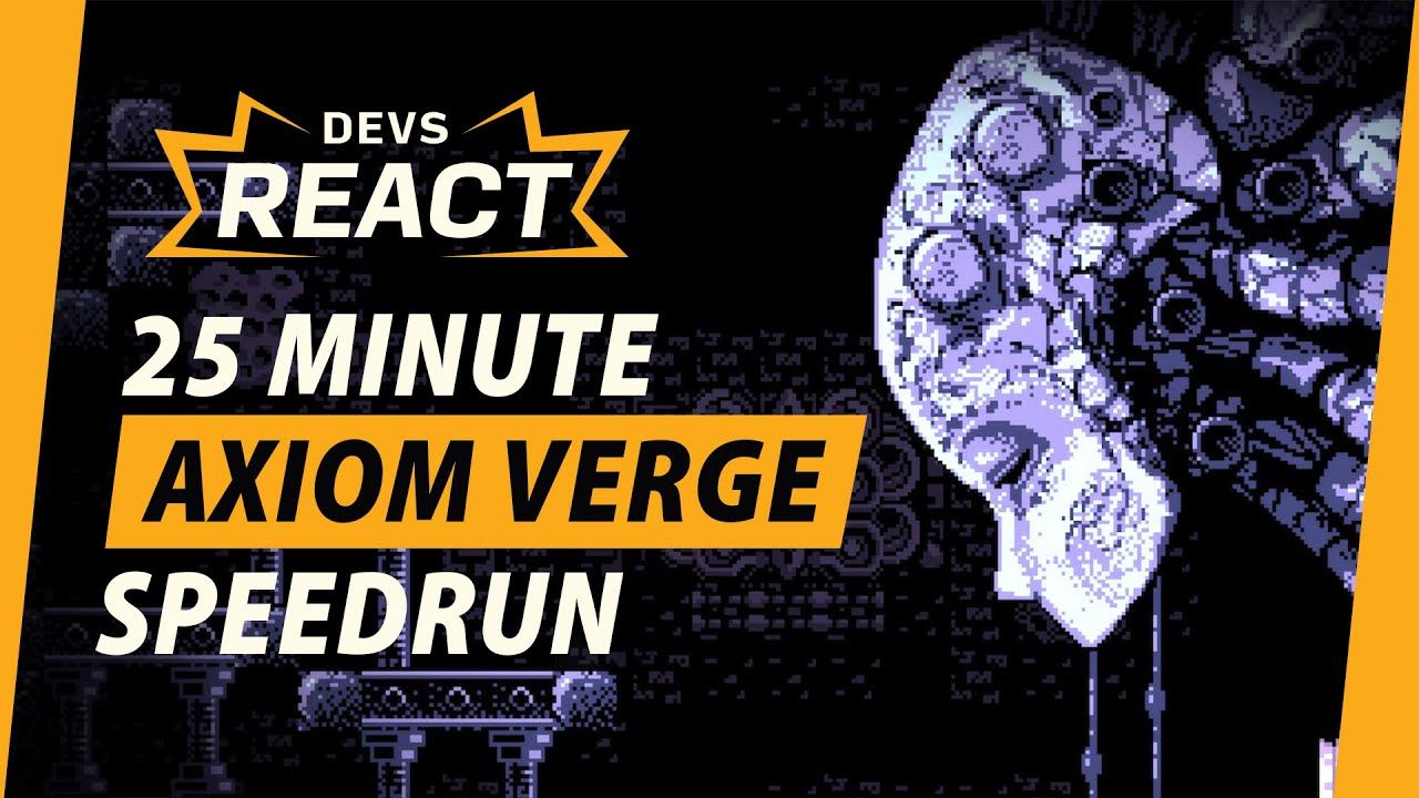 Axiom Verge Developers React to 25 Minute (TAS) Speedrun