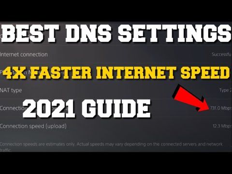BEST DNS WIFI SETTINGS FOR 4X FASTER INTERNET SPEED FOR PS5 (BEST DNS SERVER FOR 2021 PS5)