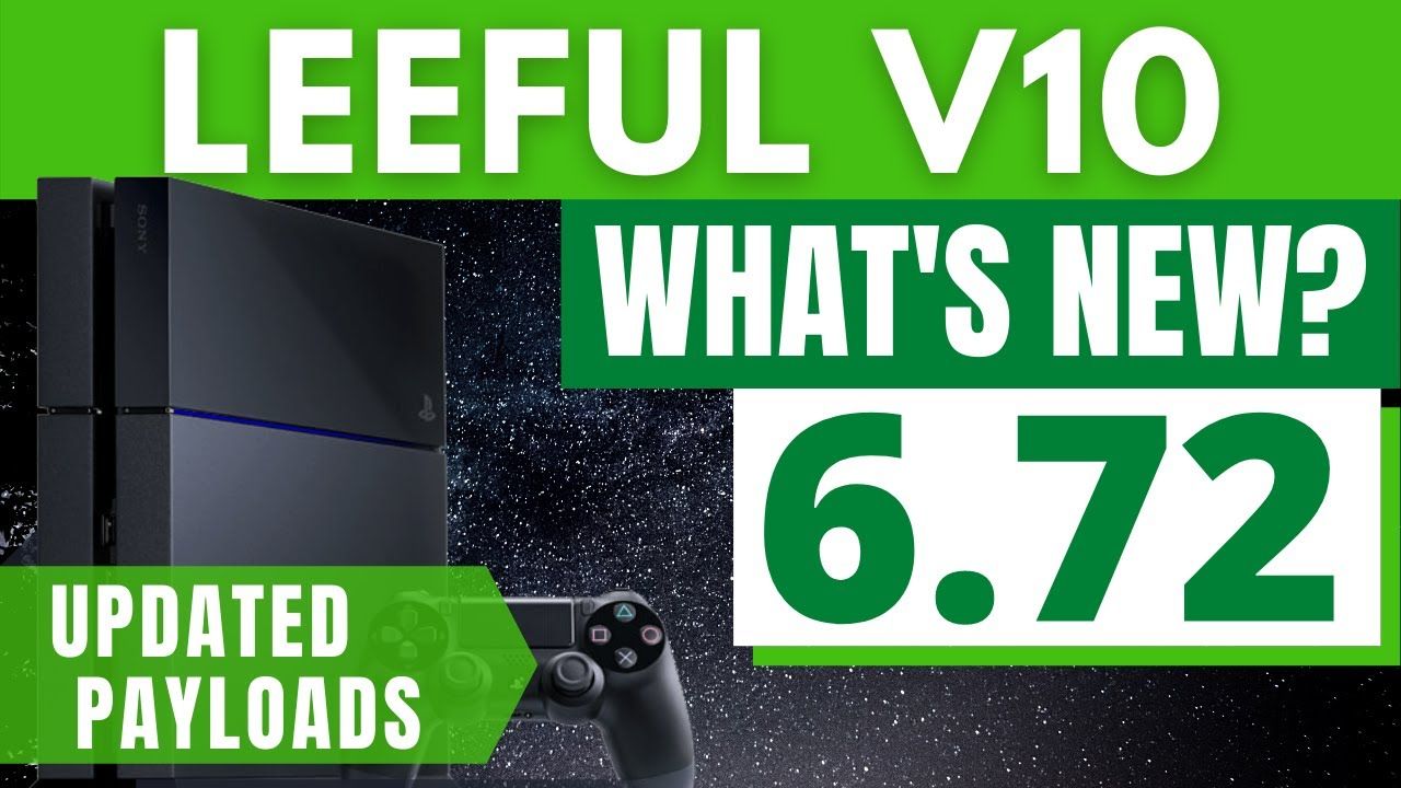 LEEFUL V10 | PS4 6.72 Jailbreak | New Release | What’s New | Guide
