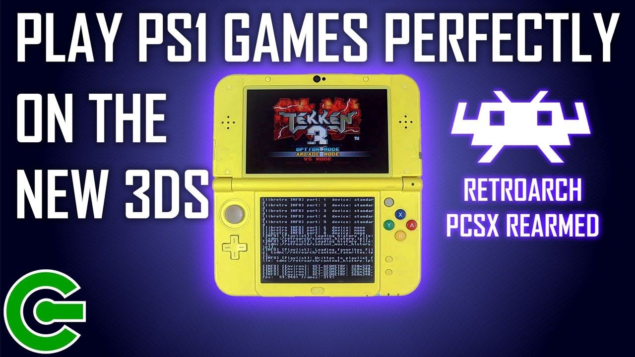 HOW TO PLAY PS1 (PSX) GAMES PERFECTLY ON THE NEW 3DS ~ PCSX REARMED RETROARCH