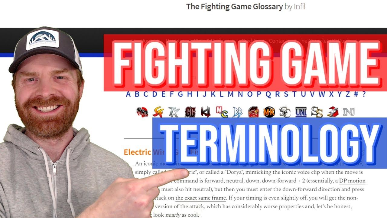 Terms in Fighting Games: The Fighting Game Glossary