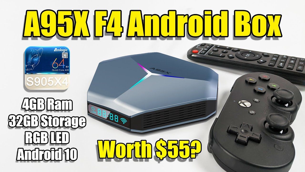 The A95X F4 Is A $55 S905X4 Android TV Box, Is It Worth Buying?