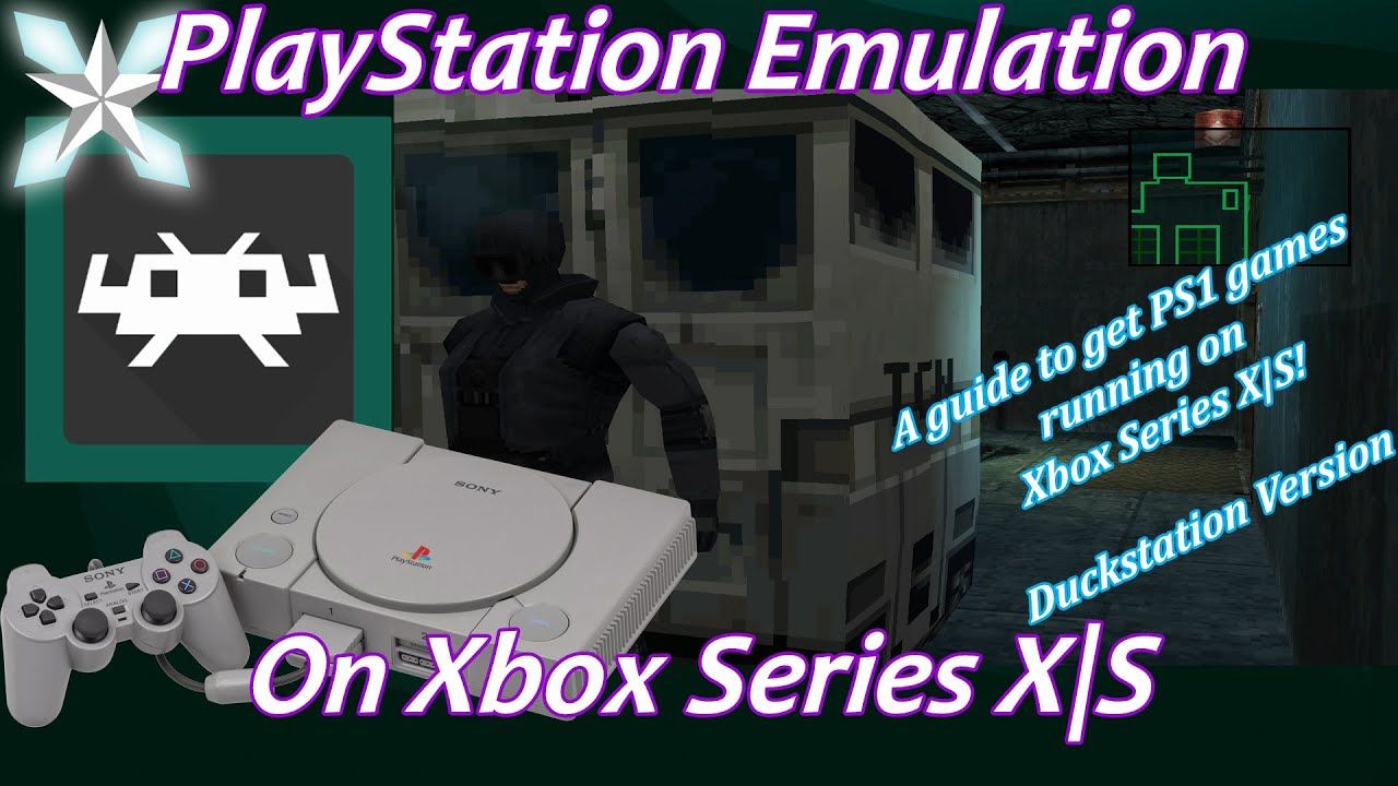 [Xbox Series X|S] Retroarch PlayStation Emulation Setup Guide (Duckstation)
