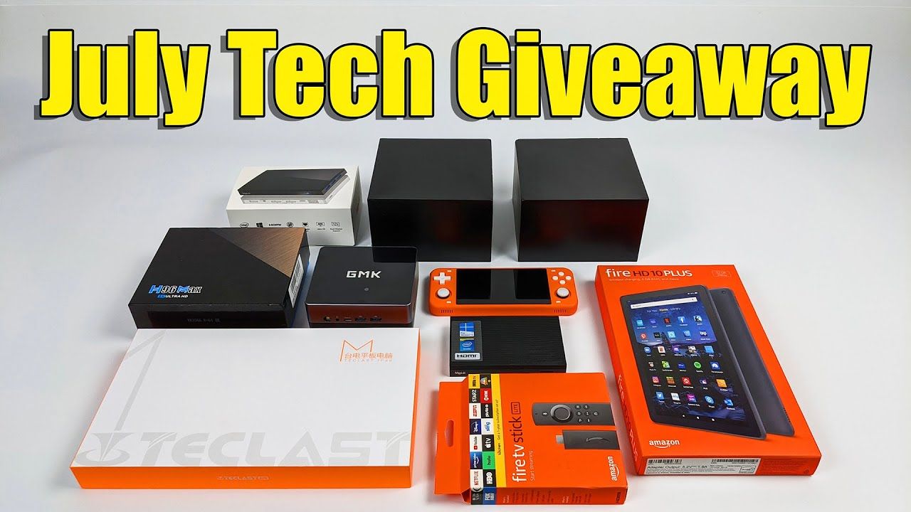 July Tech Giveaway! Mini PC’s, Tablets, Android TV’s