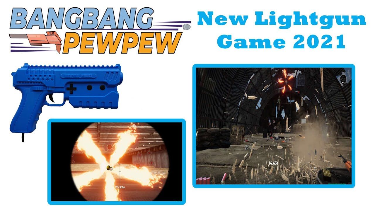 Brand New LightGun Shooter For 2021 – BangBang PewPew