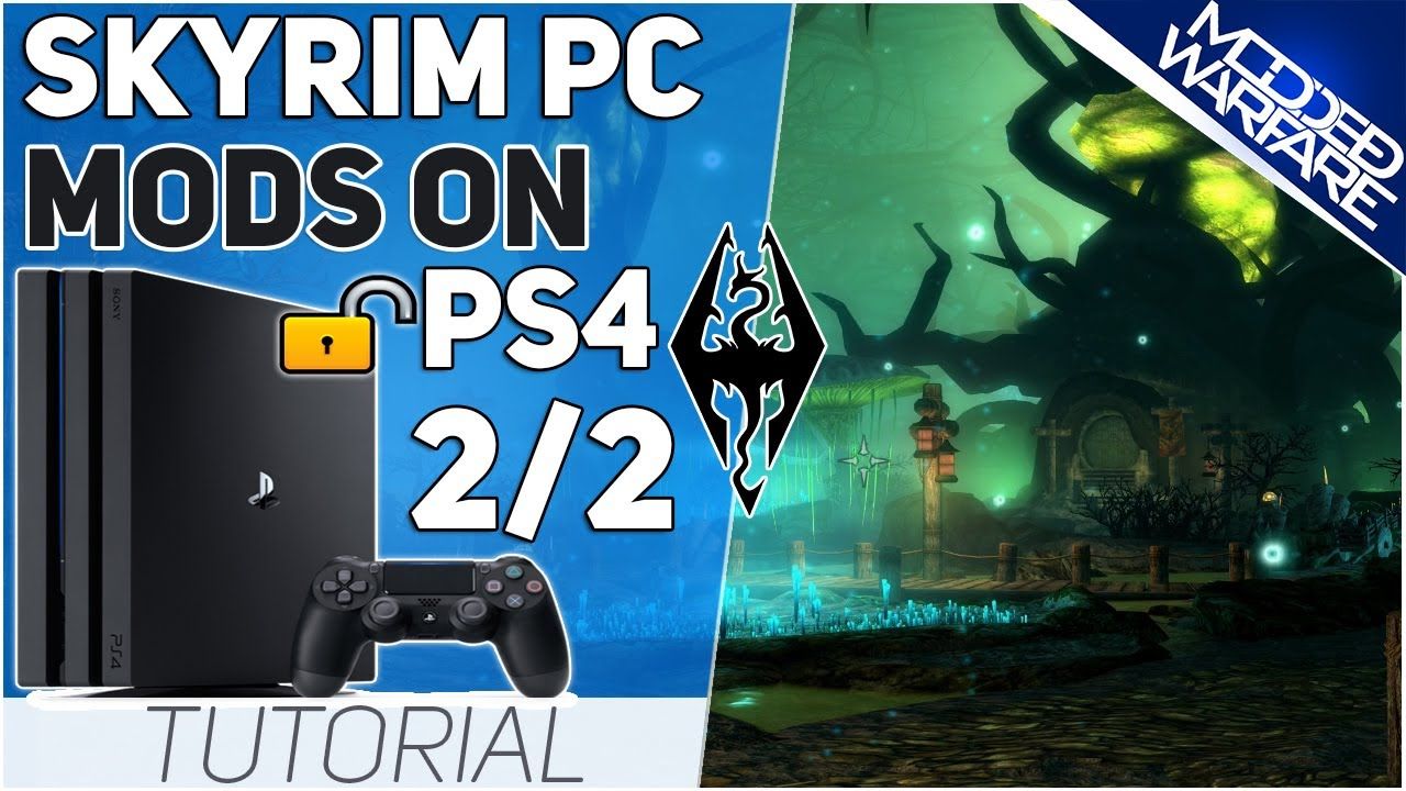 (EP 21) How to Run Skyrim & Fallout PC Mods on PS4 (Part 2)