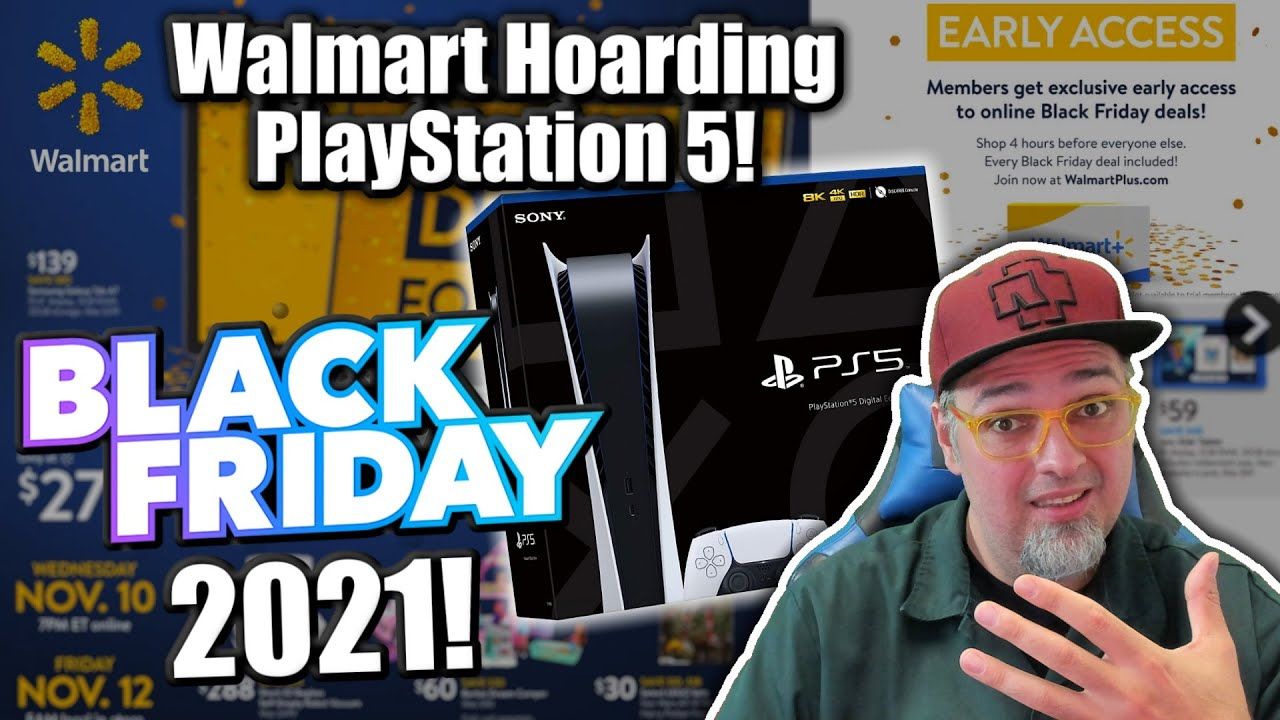 Black Friday 2021 Will Be Different! NEW Walmart Deals & Stockpiling PlayStation 5 Consoles!