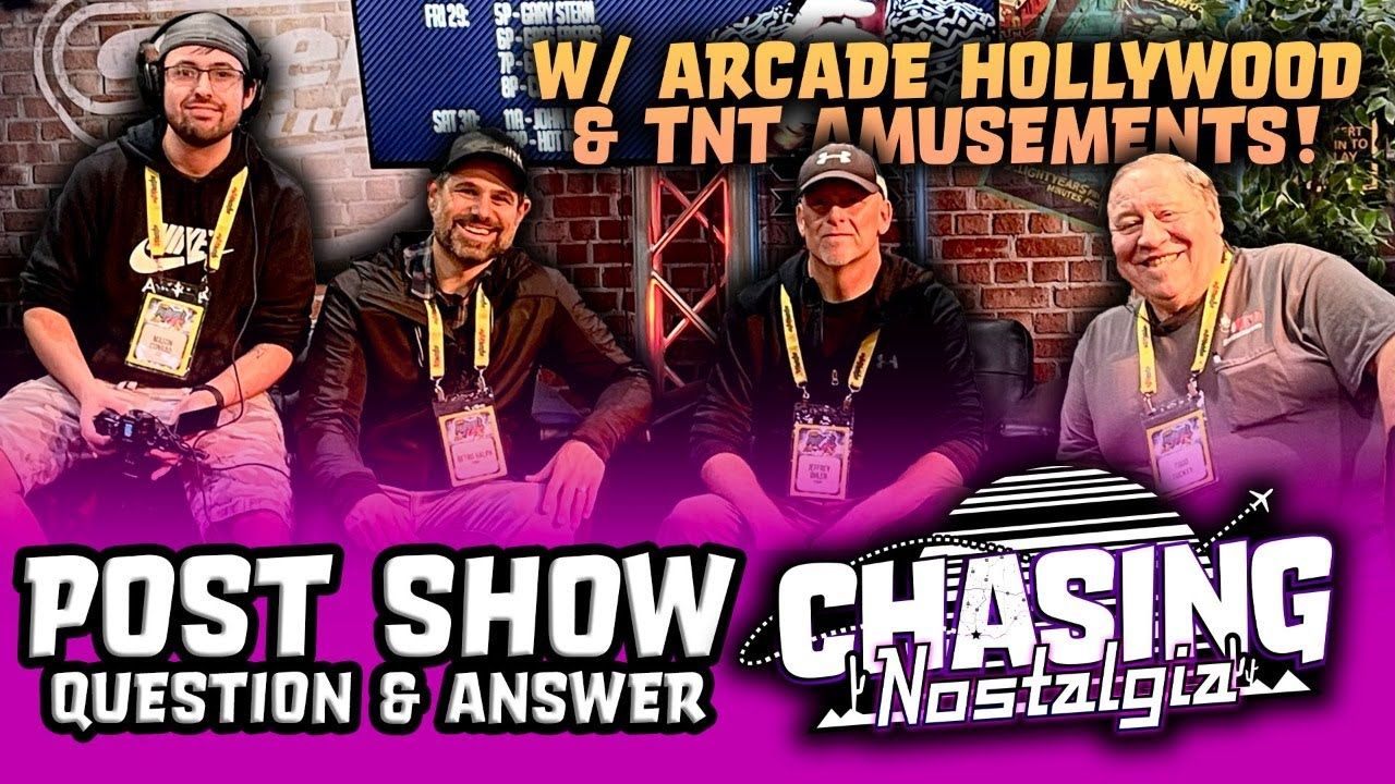 Chasing Nostalgia EP3: Post Show Q&A w/ Todd Tuckey, Arcade Hollywood & Mason!