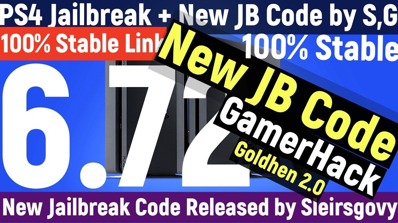 PS4 Jailbreak 6.72 + 100% Stable + New JB Code + Goldhen 2.0 + New Host