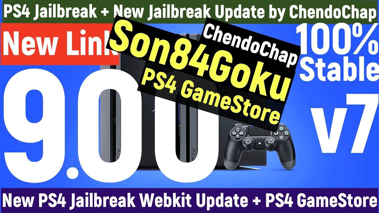 PS4 9.00 Jailbreak + New Update by ChendoChap + Link by Son84Goku + GameStore + Beta