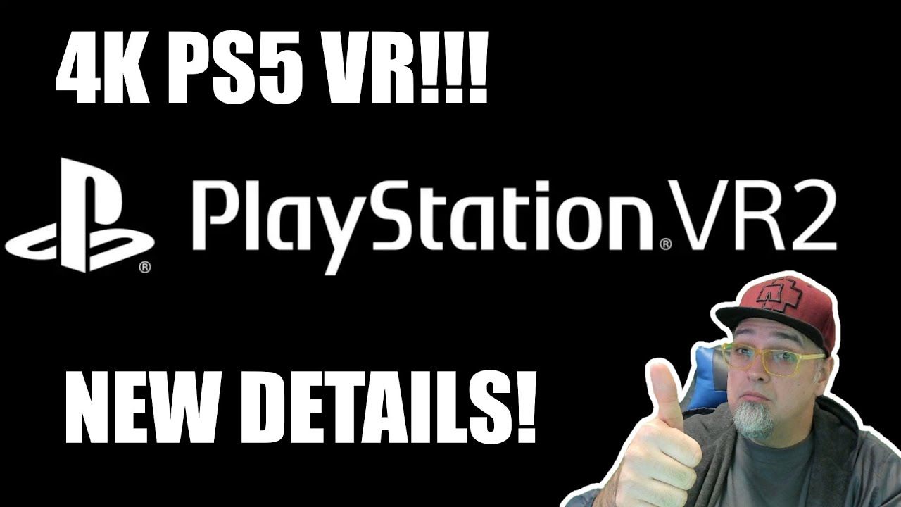 Sony Announces PSVR 2 & VR 2 Sense Controllers! 4K Virtual Reality For The PlayStation 5!!