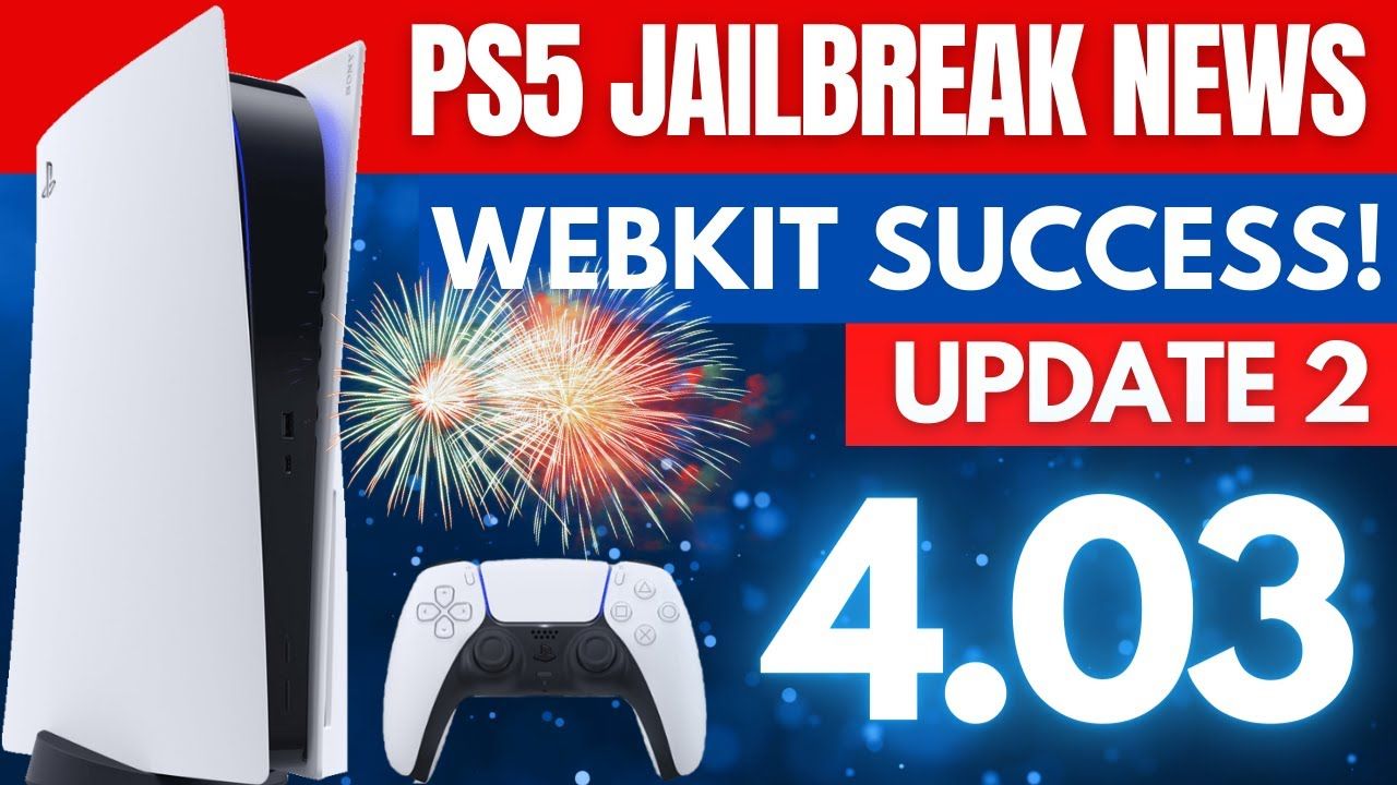 Webkit Exploit Success | PS5 Jailbreak News | PS5 4.03 Firmware | Quick Update