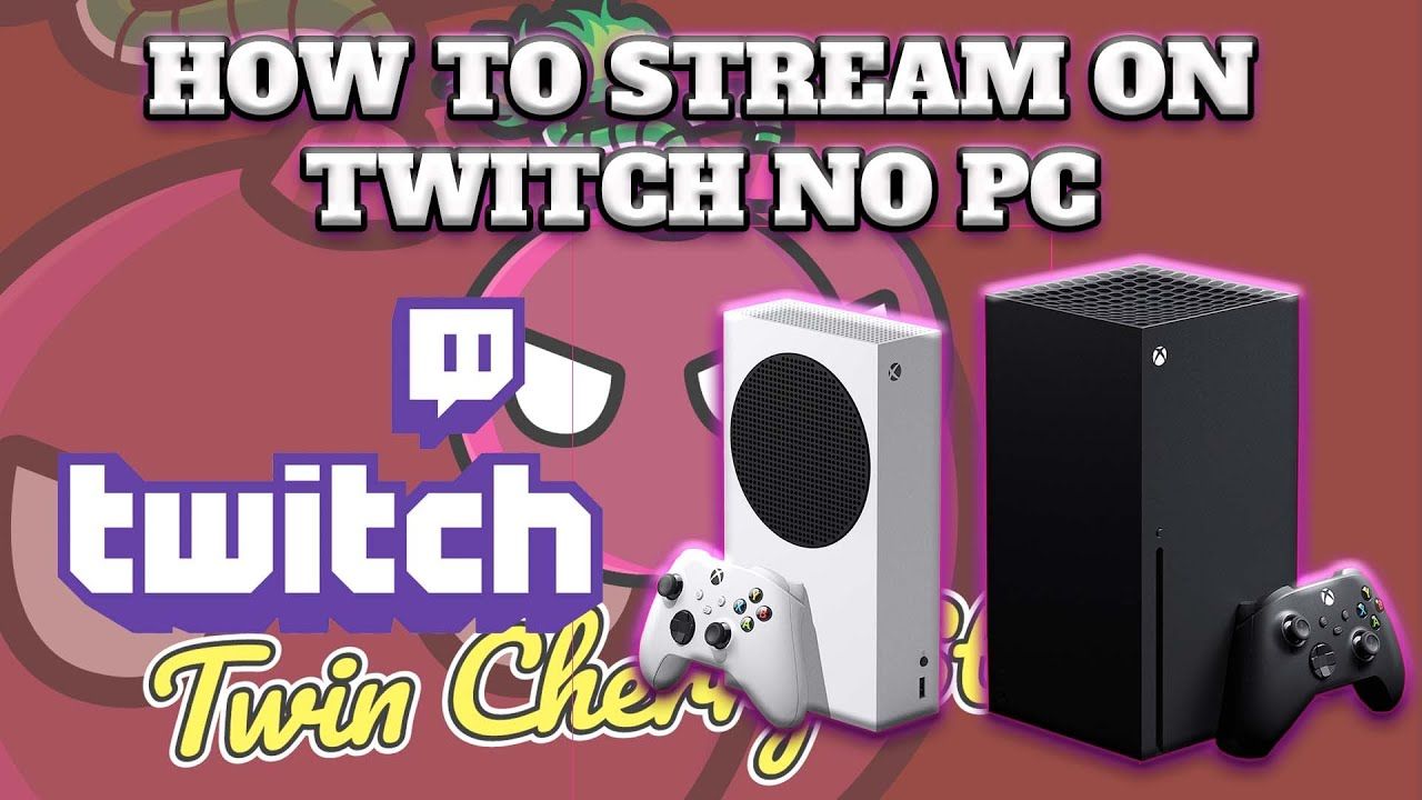 How To Live Stream To Twitch on Xbox Series S [No Capture Card 2022] | XBOX SERIES X AND XBOX ONE