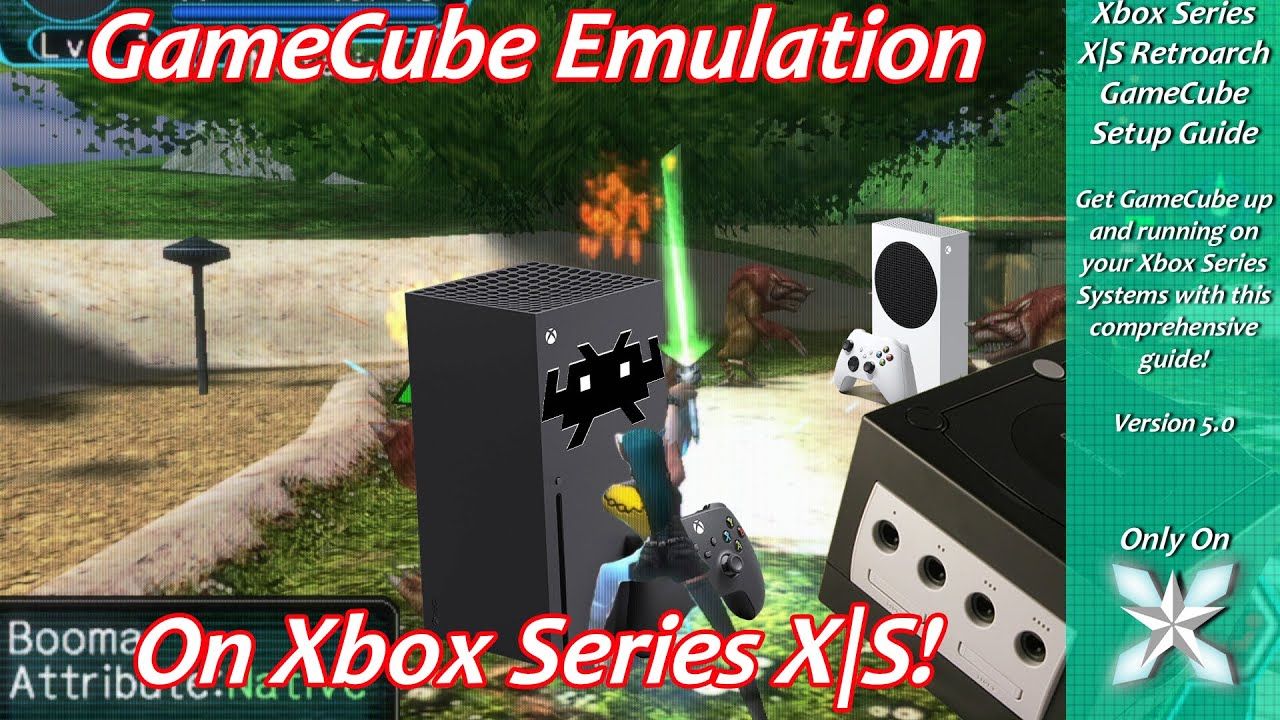 [Xbox Series X|S] Retroarch GameCube Emulation Setup Guide Ver 5.0