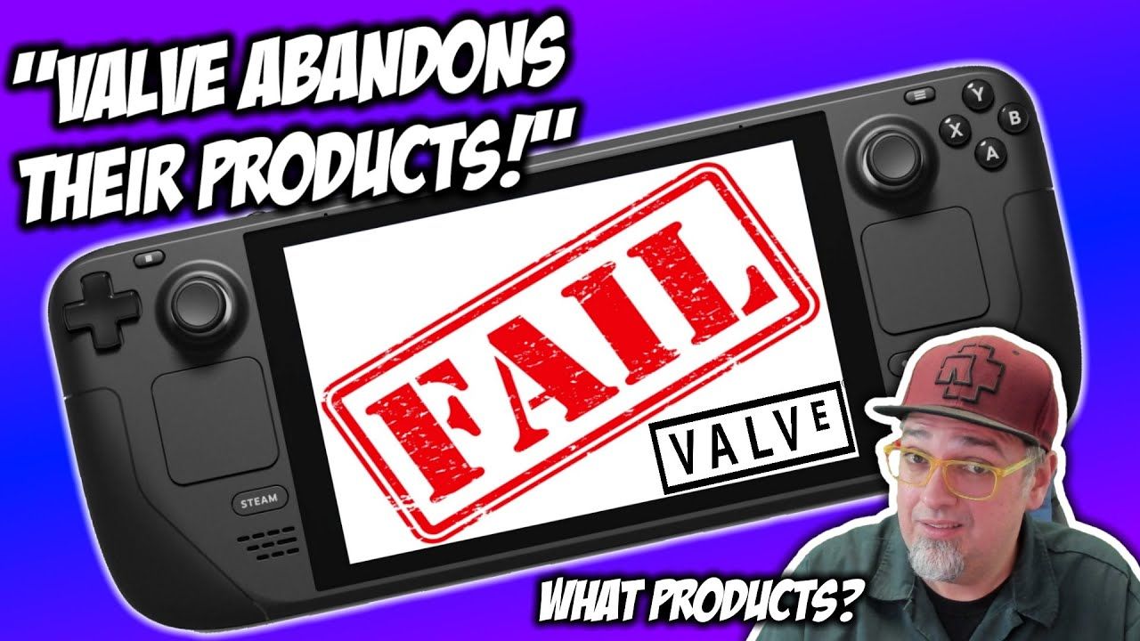 HUH?!? “The Steam Deck Will FAIL Because Valve Has A History Of Abandoning Their Hardware!”