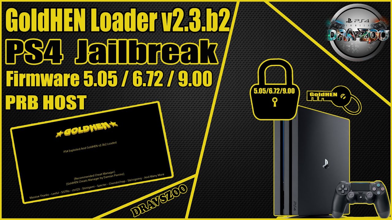 PS4 GoldHEN Loader v2.3.b2 For FW 5.05 / 6.72 / 9.00 PRB Host