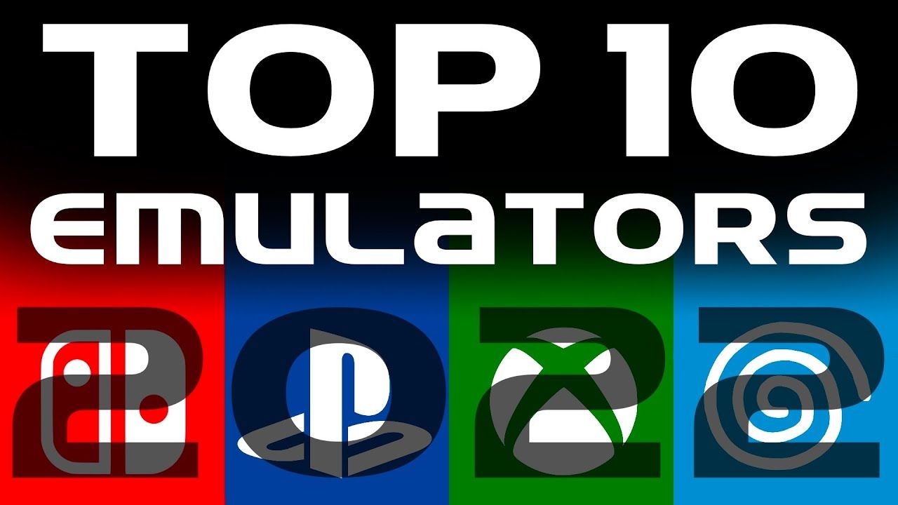Top 10 Emulators of 2022