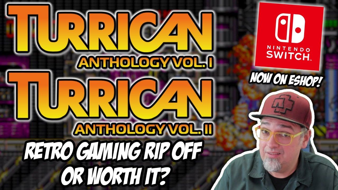 A Retro Gaming Rip Off Or Worth It? The Turrican Anthology I & II Collections Are Awesome But…..