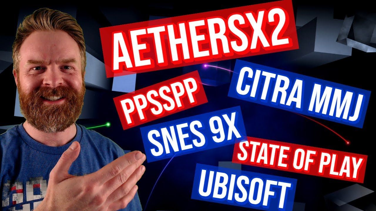 New PPSSPP Update, New AetherSX2 Features, State of Play and More