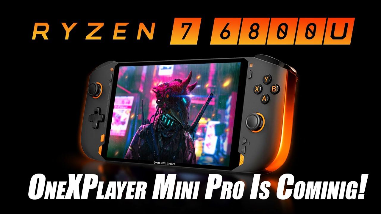 OneXPlayer Mini Pro 6800U Is Coming! This All New X86 Hand-Held Is Gonna Be Fast