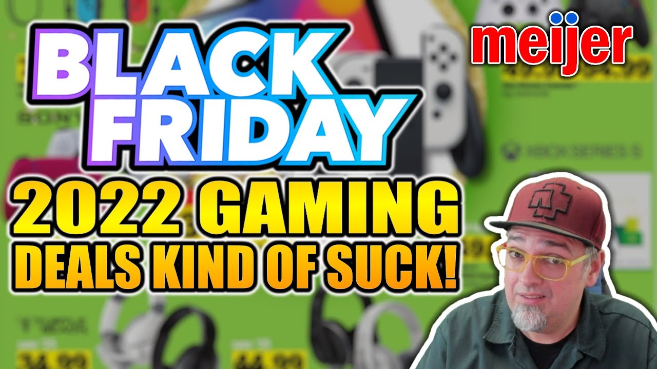 Black Friday 2022 Is Gonna SUCK For Video Games! BODY SLAM A GRANDMA For These Meijer Deals?