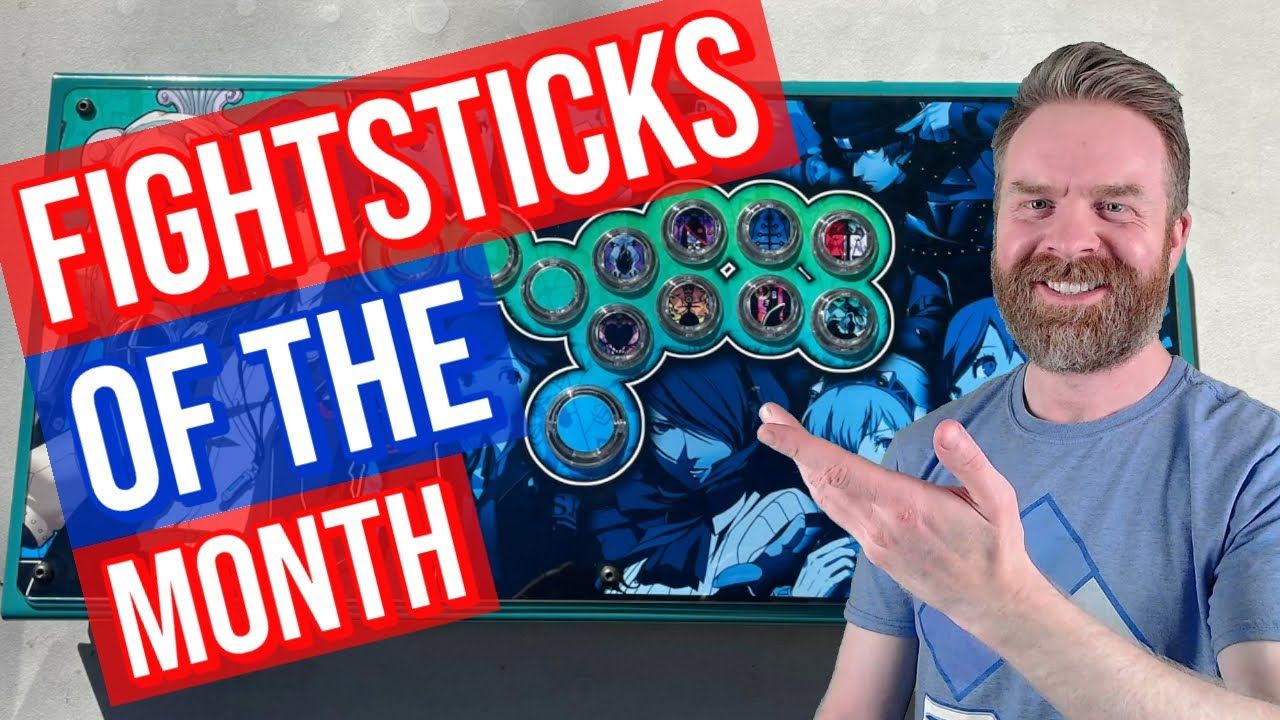 Fightsticks of the Month