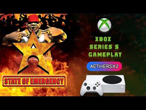 STATE OF EMERGENCY | XBOX SERIES S | GAMEPLAY | AETHERSX2 | PS2 EMULATION | HOW DOES IT RUN