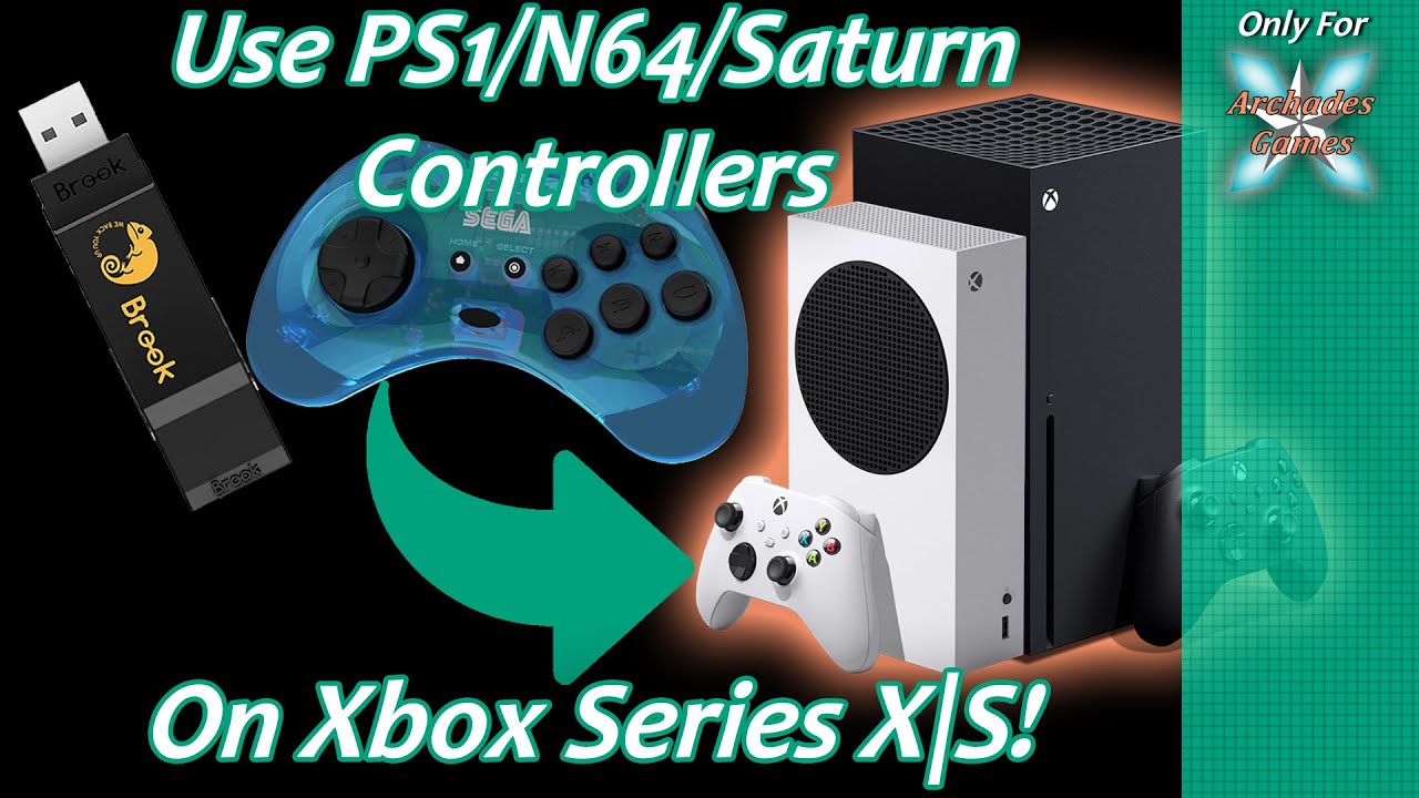 [Xbox Series X|S] Using N64/PS1/Saturn Controllers On Xbox Retroarch! – Feat Brook Wingman XB
