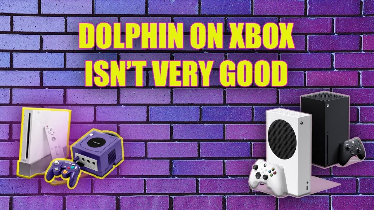 Dolphin Emulation on Xbox isn’t great … but that’s OK