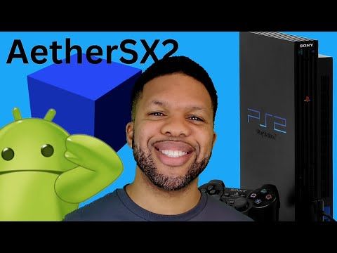 AetherSX2 Android Full Setup Video 2023