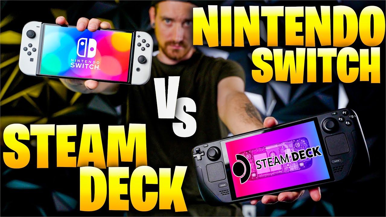 The Nintendo Switch or The Steam Deck – What Should You Buy?