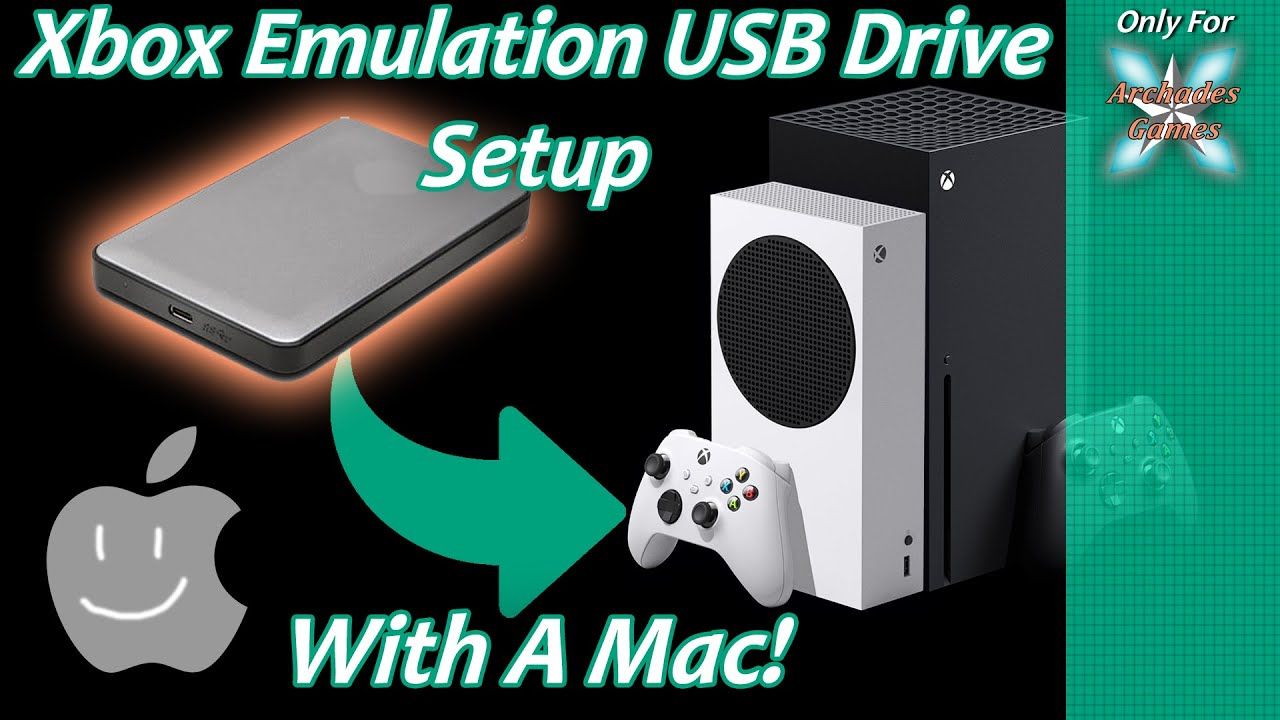 [Xbox Series X|S] Setting Up An Xbox Emulation Drive With Mac