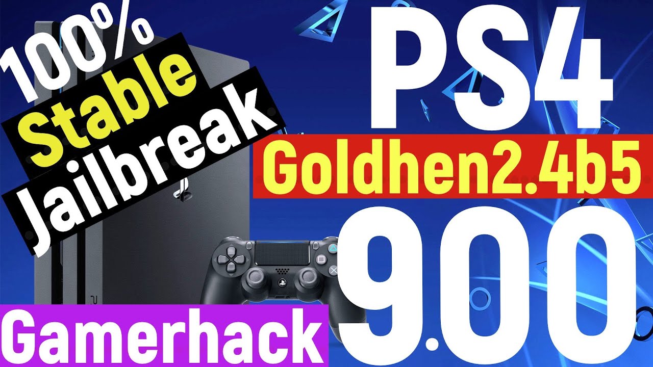 PS4 Jailbreak 9.00 + New Goldhen 2.4b5 + New Update + Gamerhack Host