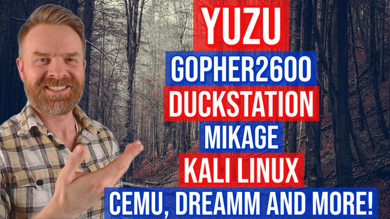 Yuzu Progress Report, Duckstation Netcode, Kali Linux and more!