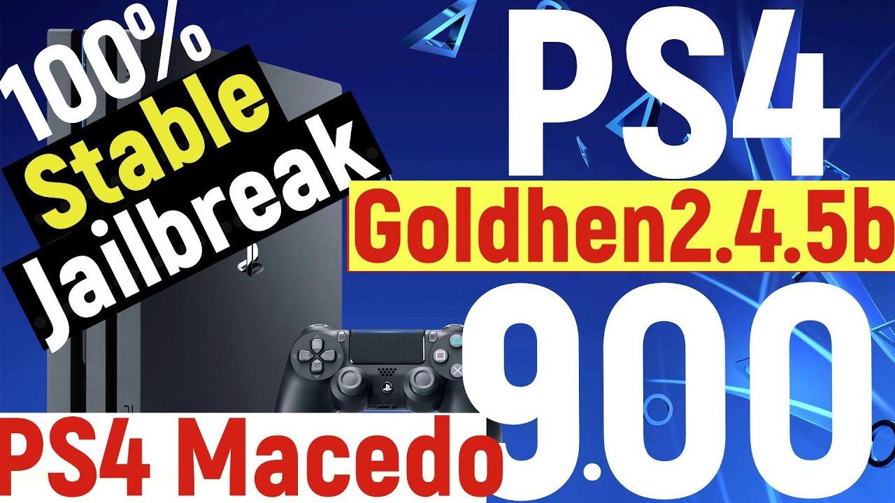 PS4 Jailbreak 9.00 + 100% Stable + Testing PS4 Macedo Host + Goldhen 2.4.b5