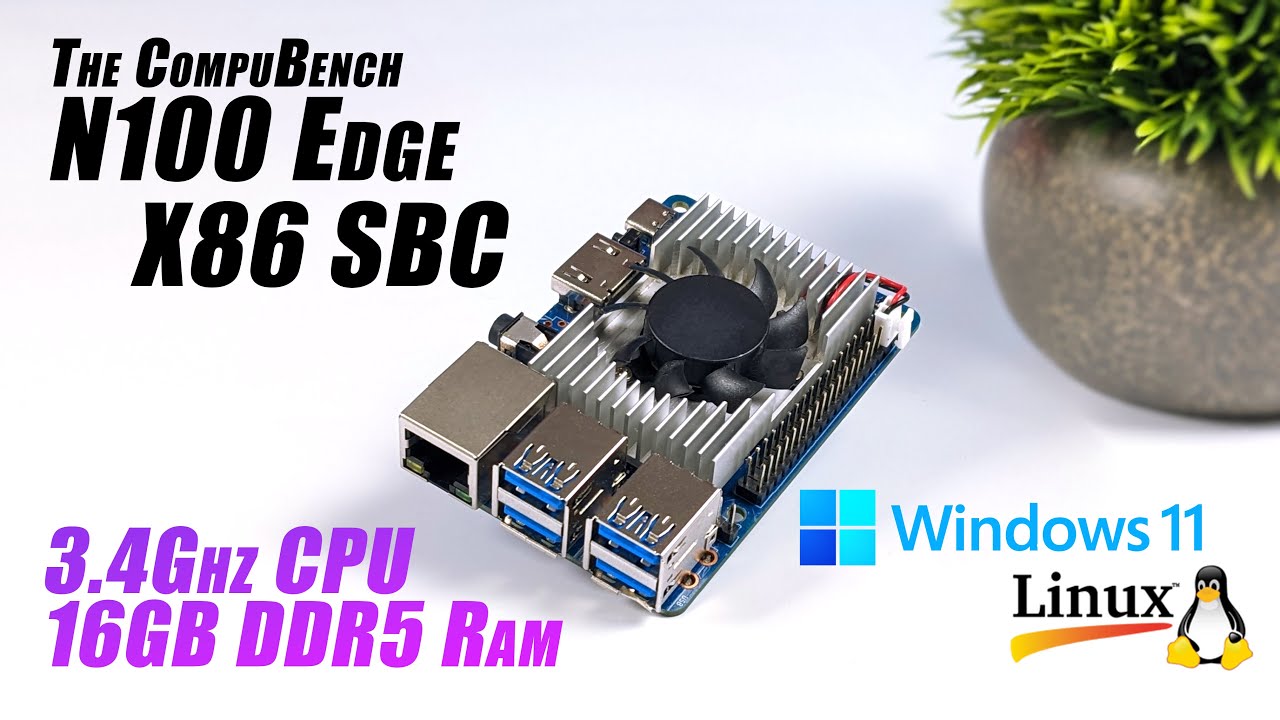 The N100 Edge Is A New & Fast Lower Cost X86 SBC That Runs Windows & Linux! Hands On