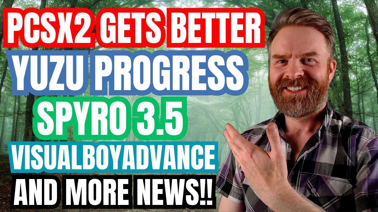 New PS2 Performance Improvements, Yuzu Emulator Progress Updates, HUGE Linux Milestone and more….