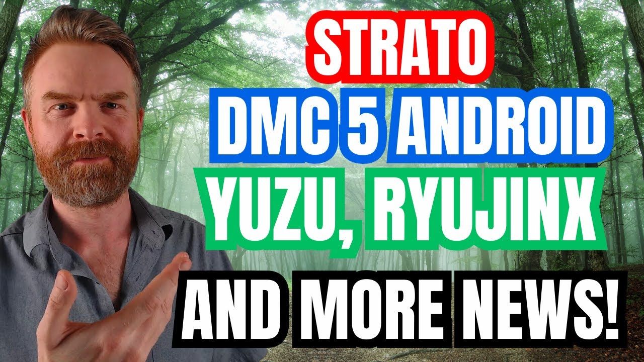 Nintendo Switch Emulator Strato, DMC 5 on Android, New PS2 Emulator? and more….