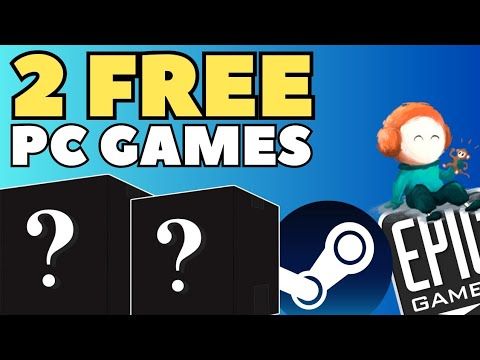 Get 2 Free PC Games RIGHT NOW + Plus More PC Deals