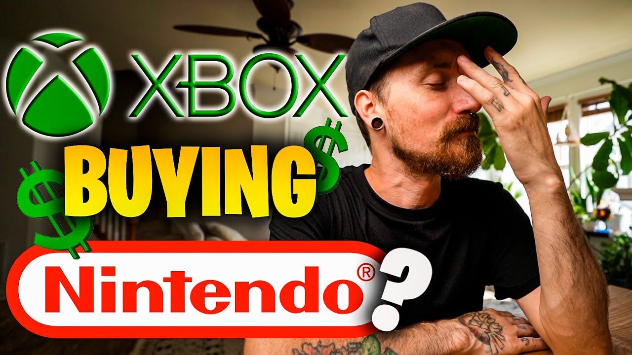 Xbox Is Buying Nintendo?