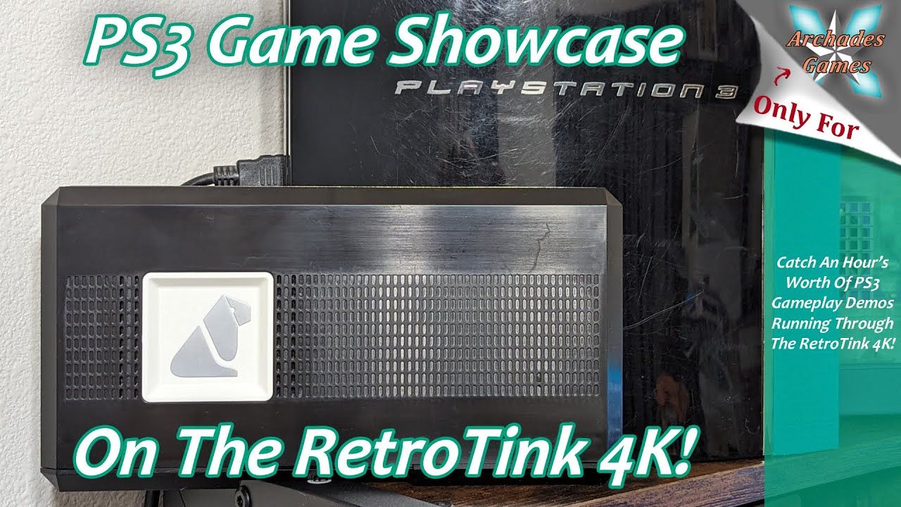 RetroTink 4K PS3 Games Showcase – PS3 Games Like You Remember Them!