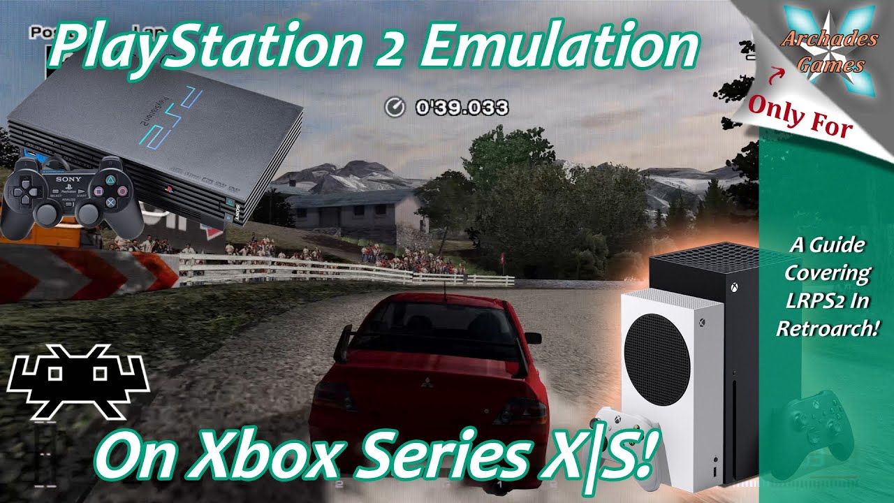 [Xbox Series X|S] Retroarch PS2 Emulation Setup Guide – Use XBSX2.0 Instead!